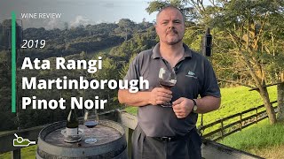 Wine Review Ata Rangi Martinborough Pinot Noir 2019 [upl. by Acir]