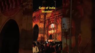 Gate of india mumbai night shut ❤️❤️🤗🥰 [upl. by Birdie]