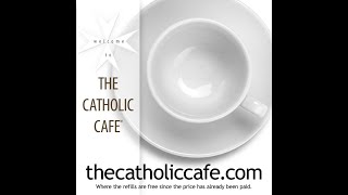 The Catholic CafeSeeking Shelter111724 [upl. by Ameehsat]