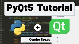 PyQt5 Tutorial  ComboBoxes with Examples [upl. by Yeta517]