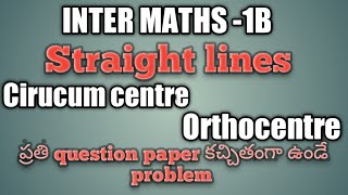 inter Maths 1Bcircumcentre and orthocentre Straight lines [upl. by Hauck66]