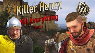 Kingdom Come Deliverance Killer Henry part 7  The Sounds of Massacre [upl. by Ahsinrad901]