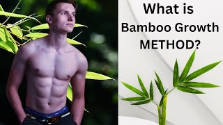 Bamboo growth method for human height [upl. by Poirer915]