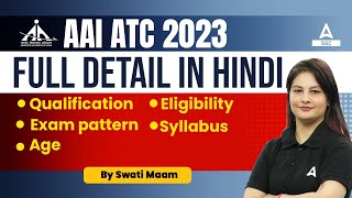 AAI ATC New Vacancy 2023  AAI ATC Syllabus Age Eligibility Exam Pattern  Full Details [upl. by Gainer]