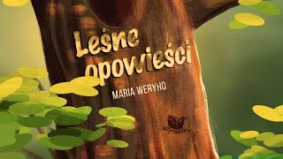 LEŚNE OPOWIEŚCI cała bajka – Bajkowisko  bajki dla dzieci – słuchowisko dla dzieci audiobook [upl. by Juxon831]