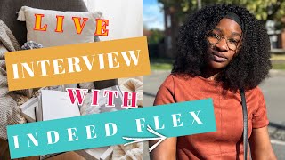 VIDEO INTERVIEW AND HOW I ANSWERED THE QUESTIONSINDEED FLEX [upl. by Ely]