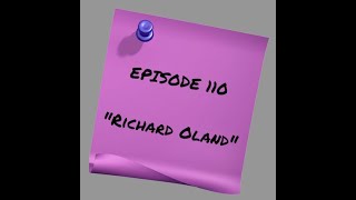 Episode 110 Richard Oland [upl. by Dagley602]