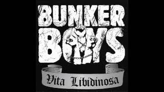 Bunker Boys  Wicked Willy [upl. by Schnur]