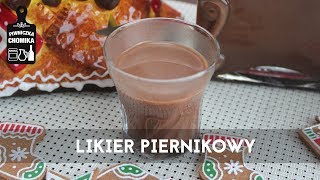 🍪 Jak zrobić 136 Likier piernikowy  świąteczny  Piwniczka Chomika [upl. by Kcirdneh922]