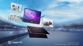 Summit 13 AI Evo A2VM — NextLevel AI PC MSI Middle East [upl. by Alber]