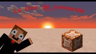 Minecraft Tuto  Le block de commande 142 [upl. by Dal]