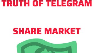 🌈 TRUTH OF TELEGRAM 🌈share marketshareNiftybankniftytradingtradeshare [upl. by Essirahc]