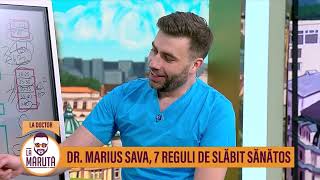 Dr Marius Sava 7 reguli de slăbit sănătos [upl. by Etaner]