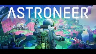 Playing With Trains With Crownos EP3 Astroneer  COOP Gameplay [upl. by Antonia]