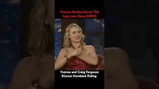 Yvonne Strahovski on The Late Late Show Discussing Horseback riding with Craig Ferguson [upl. by Diann202]