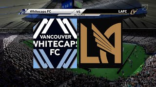 WHITECAPS vs LAFC  MLS  FC 25 [upl. by Assital]