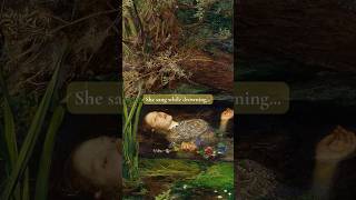 She Sang While Drowning  Ophelia art history arthistory painting [upl. by Reube]