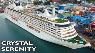 CRYSTAL SERENITY  Shipspotting Castries St Lucia  25112023 [upl. by Airod]