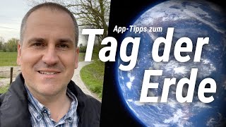 Drei interessante Apps zum Tag der Erde [upl. by Marni688]