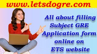 Registration for Subject GRE  Filling the Application from the ETS Website [upl. by Rimhsak508]