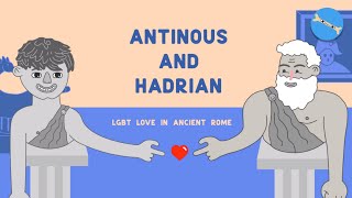 Antinous and Hadrian  LGBT love in ancient Rome [upl. by Namrehs642]