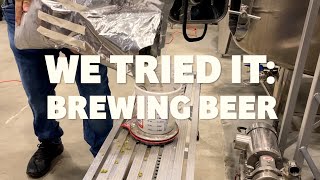 We Tried It Brewing Beer [upl. by Anahsat]