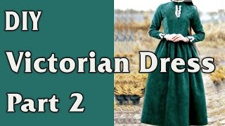 DIY  Victorian Dress From Curtain to Dress  part 24 [upl. by Honig812]