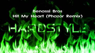 Benassi Bros  Hit My Heart Phazor Remix [upl. by Laddie]