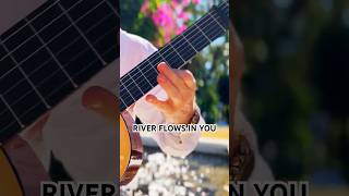 RIVER FLOWS IN YOU  OUT NOW riverflowinyou yiruma guitar guitarist music classicalguitar [upl. by Joell]