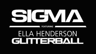 Sigma  Glitterball ft Ella Henderson SPY Remix [upl. by Dymphia]