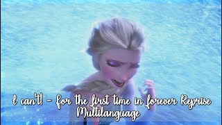 Frozen  I cant  For the first time in forever Reprise l Multilanguage 50 Versions [upl. by Adiv]