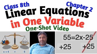 Linear Equations in One Variable  Class 8th Maths  Chapter 2 [upl. by Llerrem643]