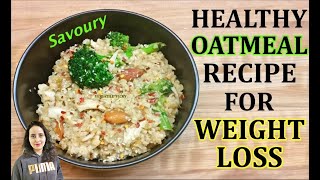 Masala Oats Recipe For Weight Loss  Chicken Oats [upl. by Addiego564]