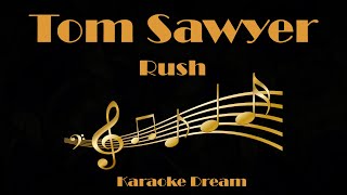 Rush quotTom Sawyerquot Karaoke [upl. by Naldo]