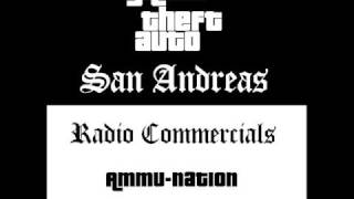 Grand Theft Auto San Andreas  Radio Commercials AmmuNation [upl. by Suhpoelc]