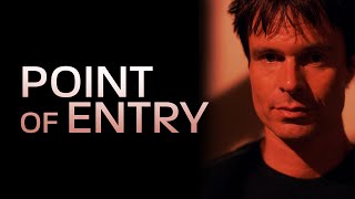 Point of Entry  FULL MOVIE  Crime Thriller [upl. by Sikleb]