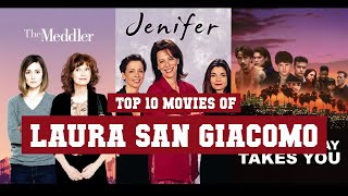 Laura San Giacomo Top 10 Movies  Best 10 Movie of Laura San Giacomo [upl. by Farrell523]