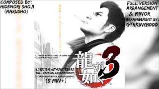 Ryu Ga Gotoku 3Yakuza 3 Lyricism Without Tears Full VersionGTRking1000 Minor Arrangement [upl. by Joo231]