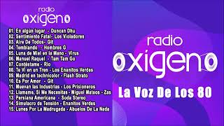 Clásicos del Rock de los 80  Maraton 80s Vol 2  Radio Oxigeno 2021 [upl. by Laeira]