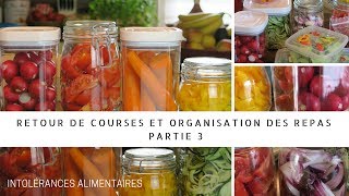 Retour de courses et organisation des repas  partie 3 [upl. by Zere]