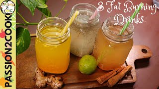 3 Detox Drinks For Weight Loss  3 Fat Burning Drinks  Weight Loss Drinks [upl. by Eronaele]