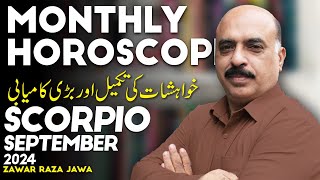 Scorpio September 2024  Monthly Horoscope by Raza Jawa  Scorpio Monthly Horoscope [upl. by Ivetts697]