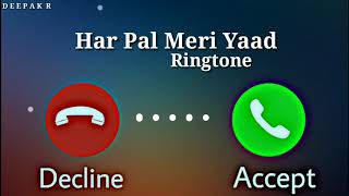 Har Pal Meri Yaad Tumhe Tad Ringtone 2020  Tik Tok Popular Ringtone  Tik Tok Famous Sad Ringtone [upl. by Dallman]