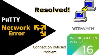 PuTTY Network Error  Connection Refused Problem  Resolved [upl. by Rebmik]