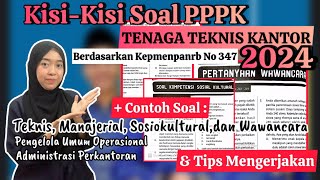 KisiKisi dan Soal Tes PPPK TENAGA TEKNIS KANTOR 2024  Berdasarkan Kepmenpanrb No 347 [upl. by Standing]