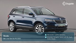 Skoda Karoq  SE L 16 TDI 115 PS DSG  Citygate ŠKODA Watford [upl. by Yehus]