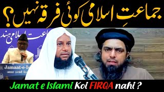 Jamaat e Islami Koi FIRQA nahi hai❓️Reply to Engineer Muhammad ali Mirzasheikh maqbool ahmad salafi [upl. by Ede]