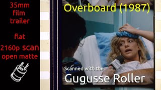 Overboard 1987 35mm film trailer flat open matte 2160p [upl. by Owen]