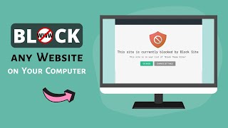 2 Easy Ways to Block any Website on your Computer [upl. by Aramoix]