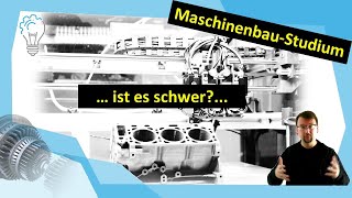 Maschinenbaustudium – Ist es schwer [upl. by Osswald]